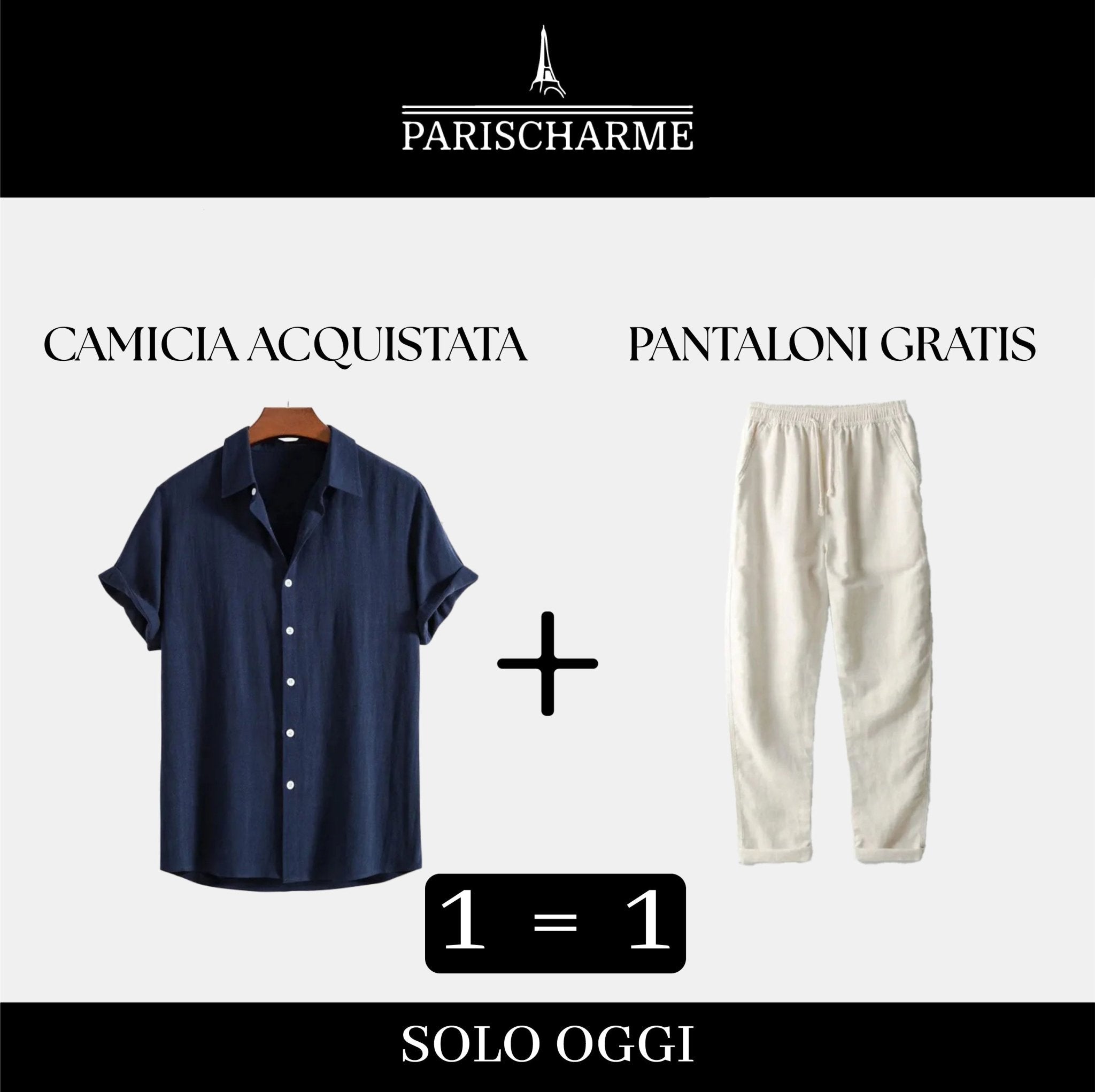 Duo di Lino: Camicia acquistata, pantalone in omaggio!Parischarme
